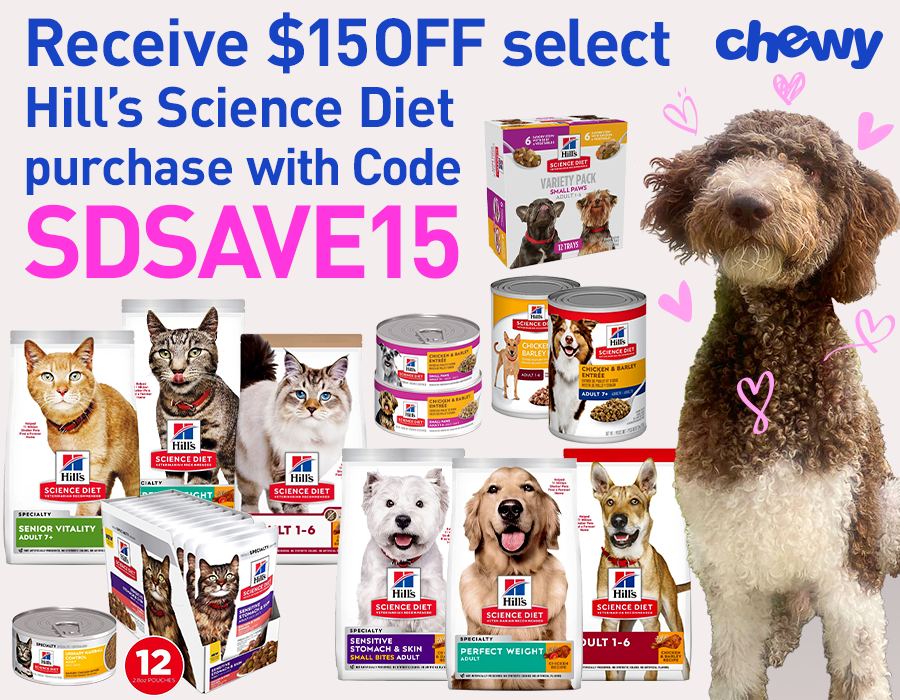 Get $15 off your purchase of Hill's Science Diet with promo code SDSAVE15 at Chewy.