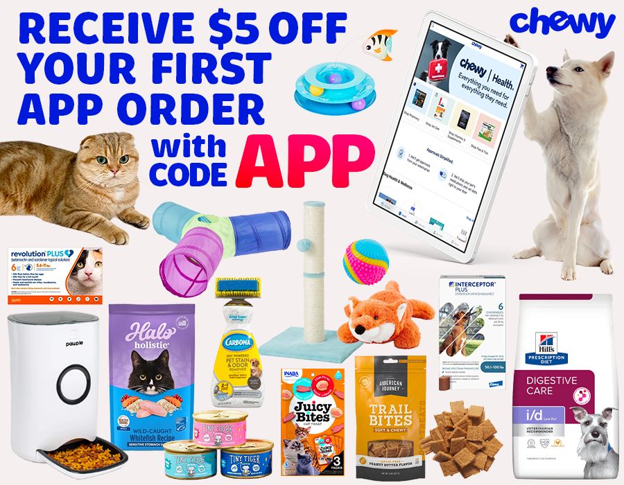 Get $5 Off your first app order with coupon code APP at Chewy