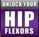 Unlock Your Hip Flexors Logo