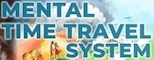 Mental Time Travel System