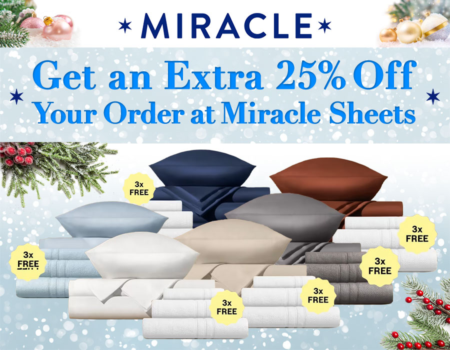 Gift of Savings: 25% Off Miracle Sheets Coupon for Christmas