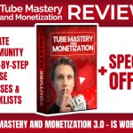 Tube Mastery and Monetization by Matt Par Review