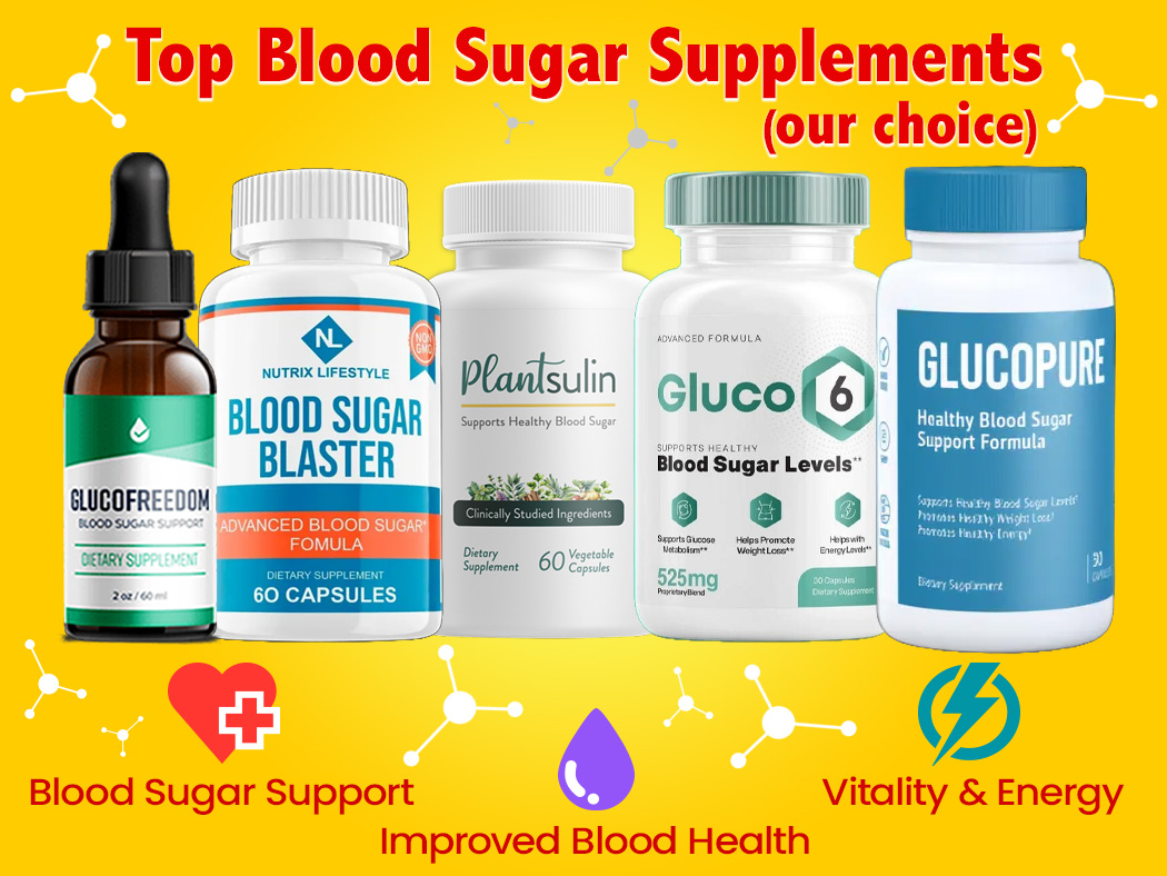 Top 5 Blood Sugar Supplements Review