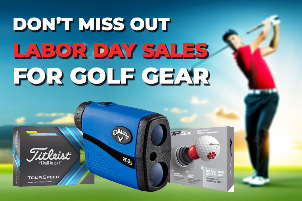 Labor Day Sales for Golf Gear