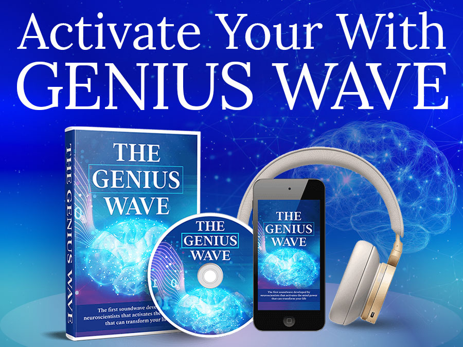 Activate Your with The Genius Wave