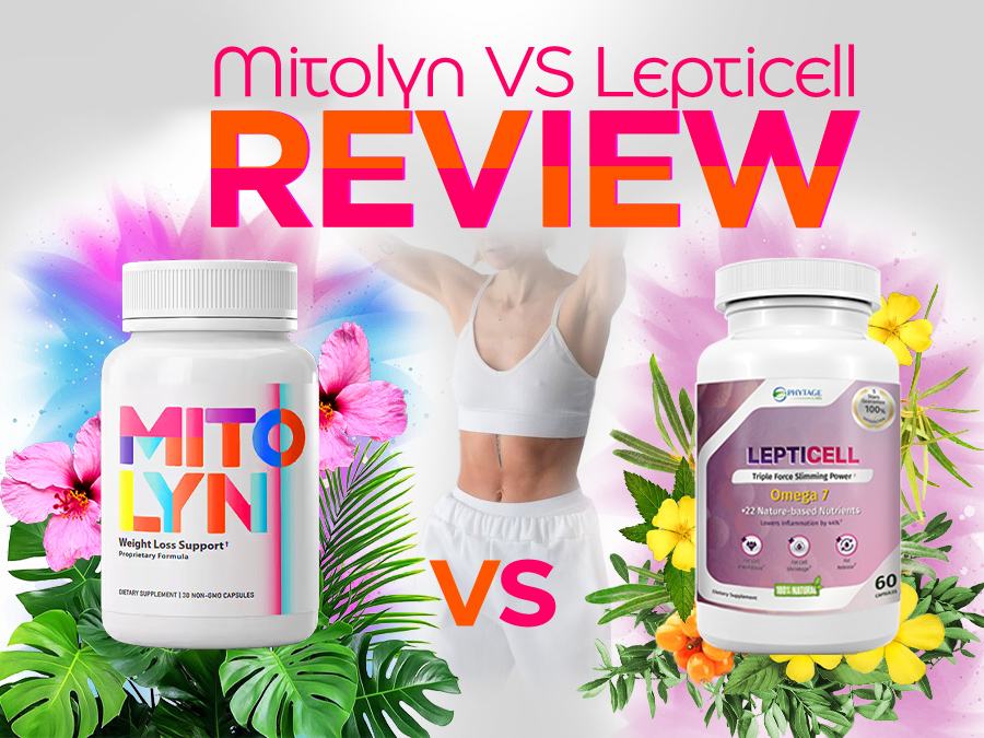 Mitolyn VS Lepticel Review