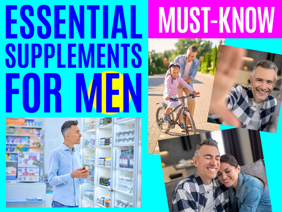 Smart Choices for Men Health: The Best Supplements That Work