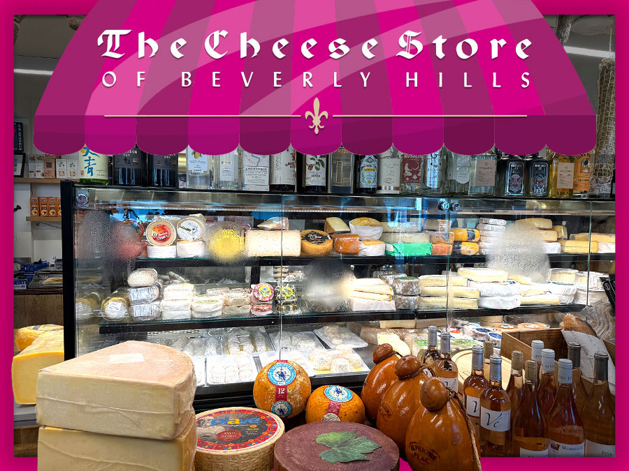 The Ultimate Guide to The Cheese Store Beverly Hills