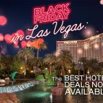 Black Friday Deals - Las Vegas