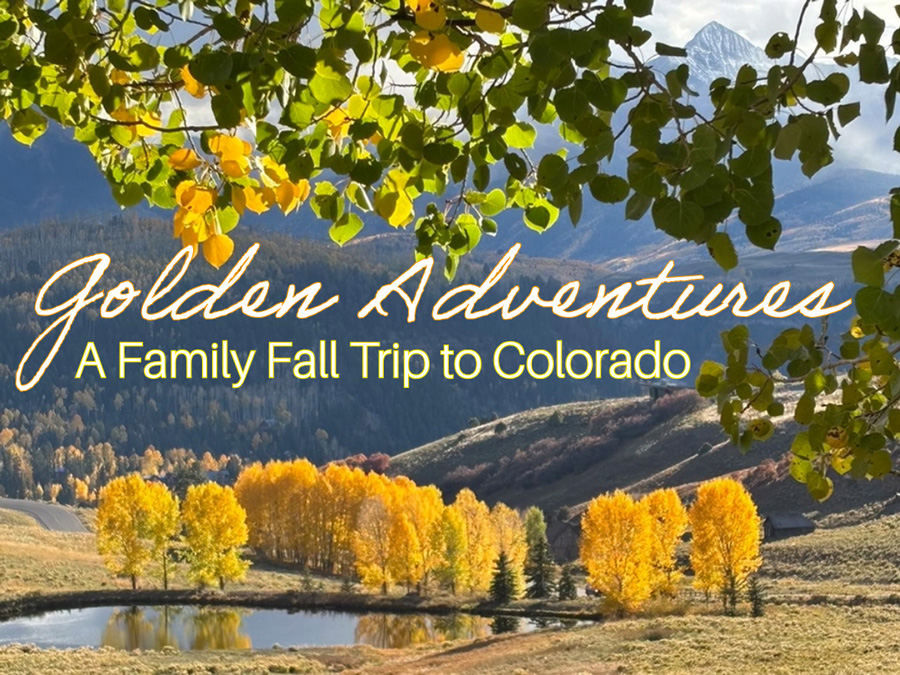 Why Colorado in Fall Is Pure Magic — and How Top Save Money on Your Trip