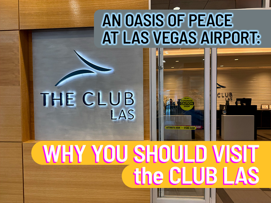 The Club LAS: How to Access, Prices and What It Offers to Travelers