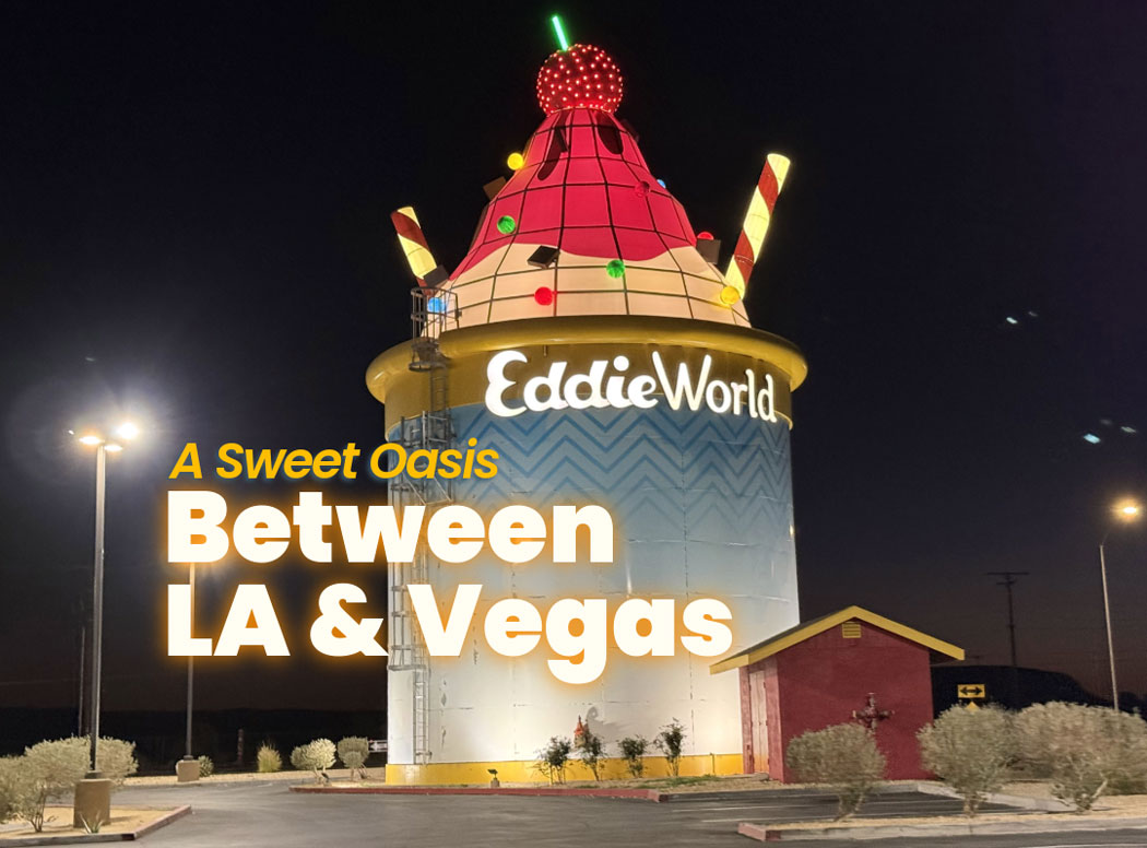 Inside EddieWorld: California’s Giant Candy Store in the Desert