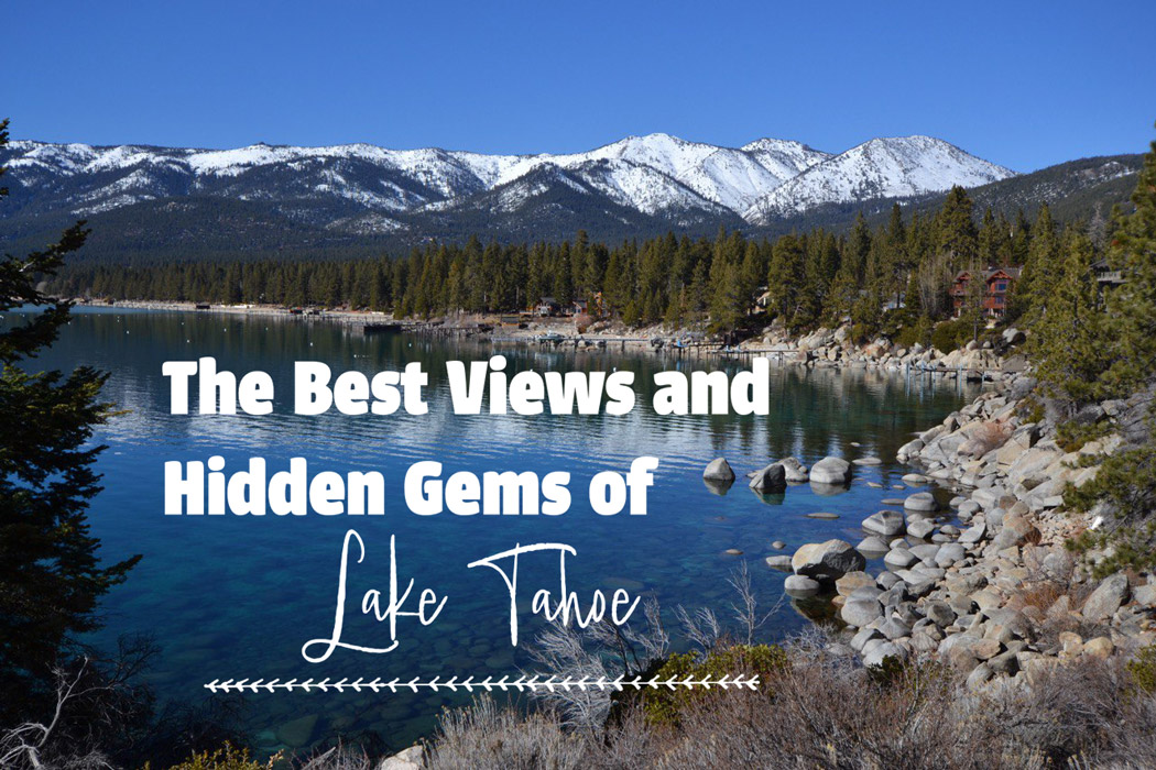 Why Lake Tahoe Is One of the Most Beautiful Lakes in the United States