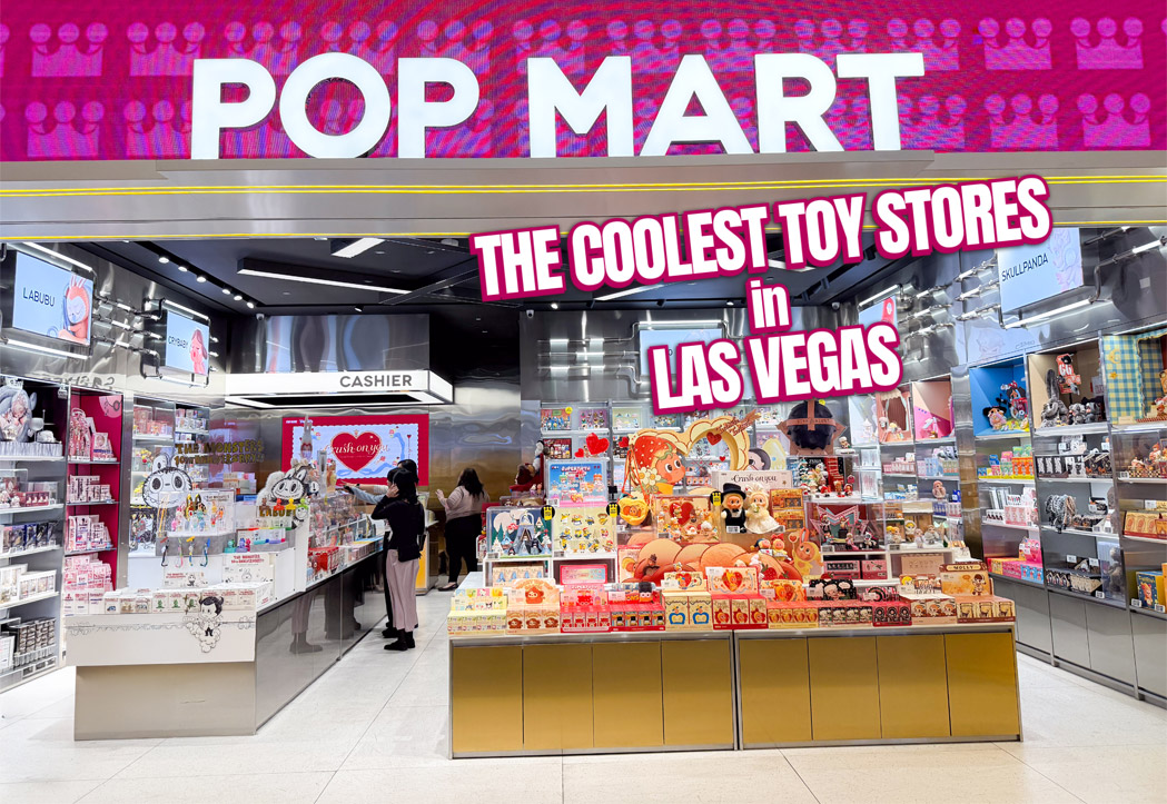 Where to Buy Labubu in Las Vegas: Fantasy Land & Pop Mart Toy Stores Review