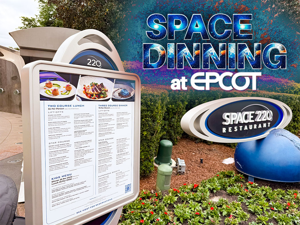 Space 220 Restaurant guide, EPCOT, Walt Disney World.