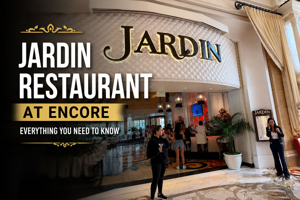 Jardin Restaurant in Encore: Everything You Need to Know