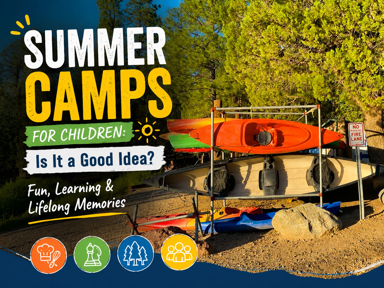 Summer Camps for Children: Is It a Good Idea?