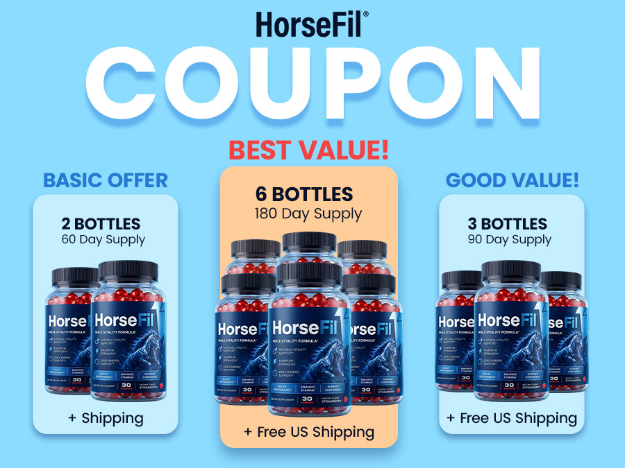 HorseFil coupon offers for two, three, and six bottles of men’s vitality gummies