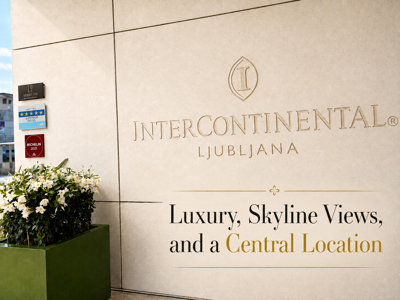 InterContinental Ljubljana: Luxury, Skyline Views, and a Central Location