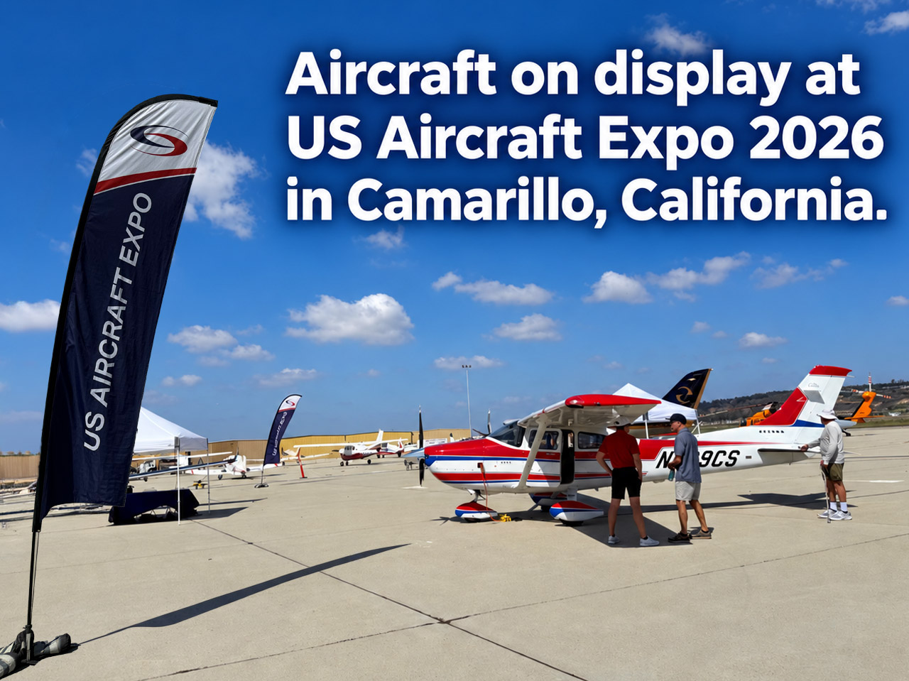 Inside US Aircraft Expo 2026 in Camarillo: Aircraft, Cockpits, and What Stood Out